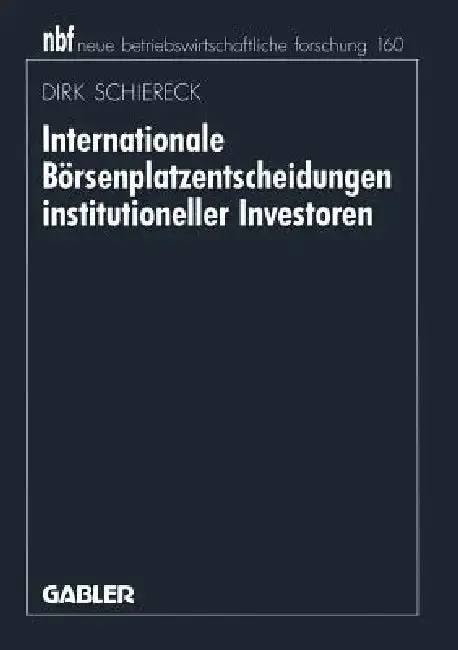 Cover of Internationale Börsenplatzentscheidungen Institutioneller Investoren