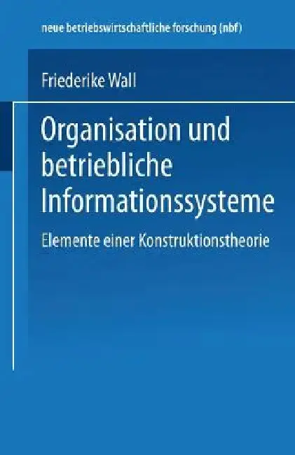 Cover of Organisation Und Betriebliche Informationssysteme