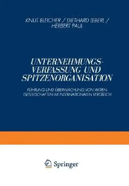 Cover of Unternehmungsverfassung Und Spitzenorganisation