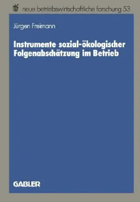 Cover of Instrumente Sozial-Ökologischer Folgenabschätzung Im Betrieb