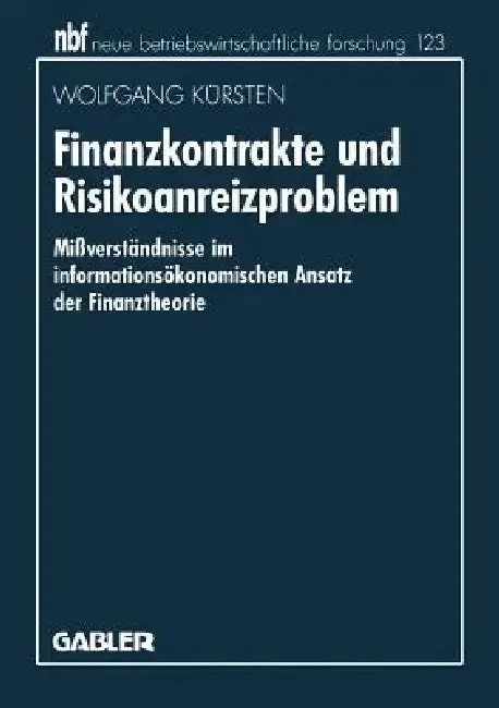 Cover of Finanzkontrakte Und Risikoanreizproblem