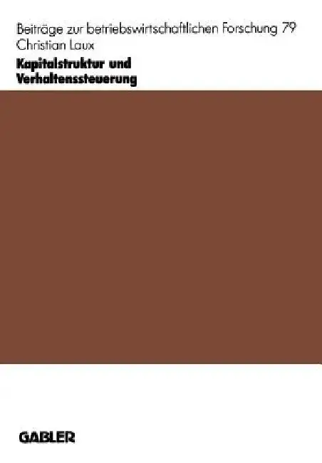 Cover of Kapitalstruktur Und Verhaltenssteuerung