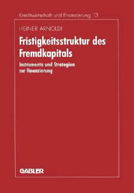 Cover of Fristigkeitsstruktur Des Fremdkapitals