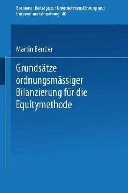 Cover of Grundsätze Ordnungsmäßiger Bilanzierung Für Die Equitymethode