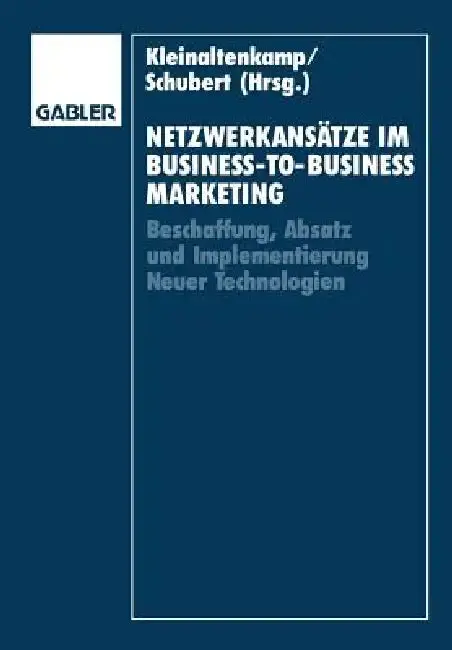 Cover of Netzwerkansätze Im Business-To-Business-Marketing