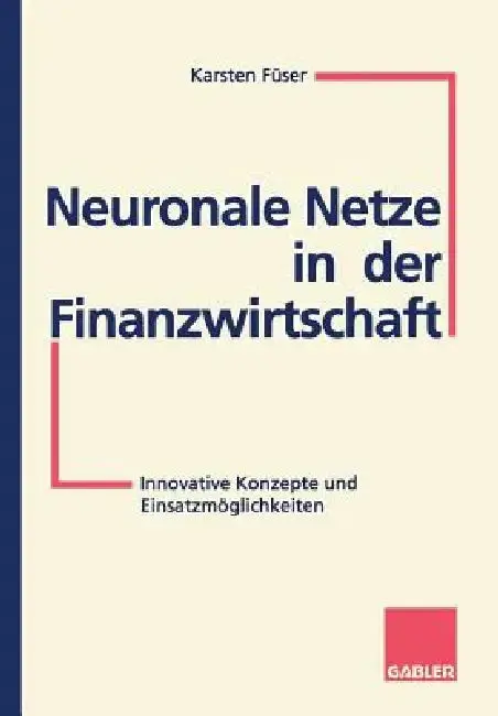 Cover of Neuronale Netze in Der Finanzwirtschaft