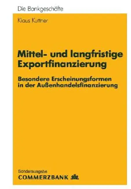 Cover of Mittel- Und Langfristige Exportfinanzierung