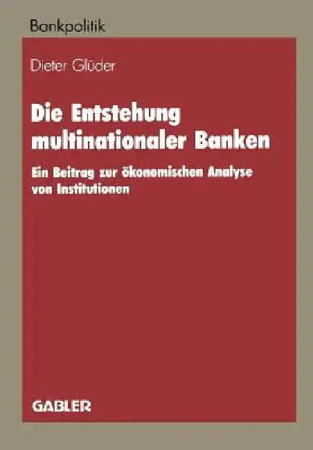 Cover of Die Entstehung Multinationaler Banken