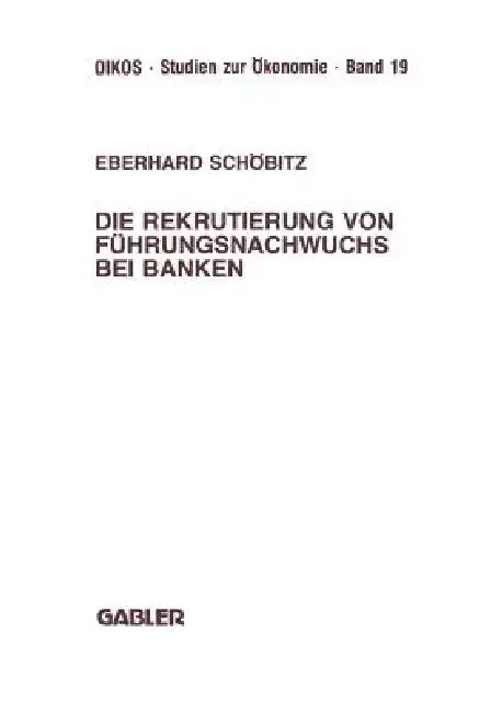 Cover of Die Rekrutierung Von Führungsnachwuchs Bei Banken