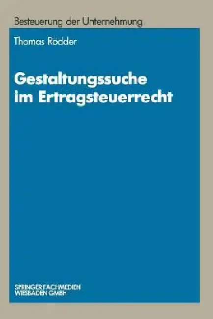 Cover of Gestaltungssuche Im Ertragsteuerrecht