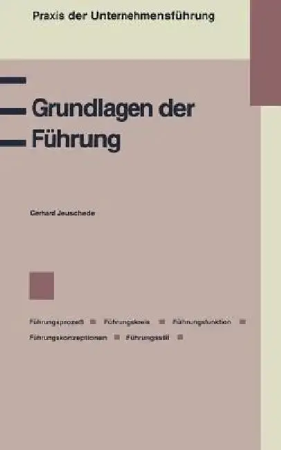 Cover of Grundlagen Der Führung