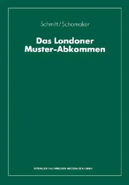 Cover of Das Londoner Muster-Abkommen