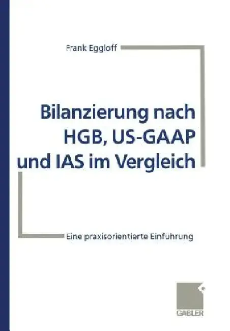 Cover of Bilanzierung Nach Hgb, Us-GAAP Und IAS Im Vergleich