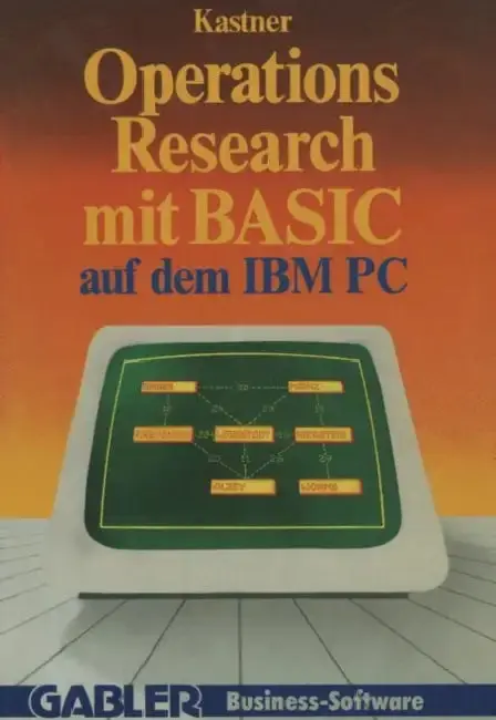 Cover of Operations Research Mit Basic Auf Dem IBM PC