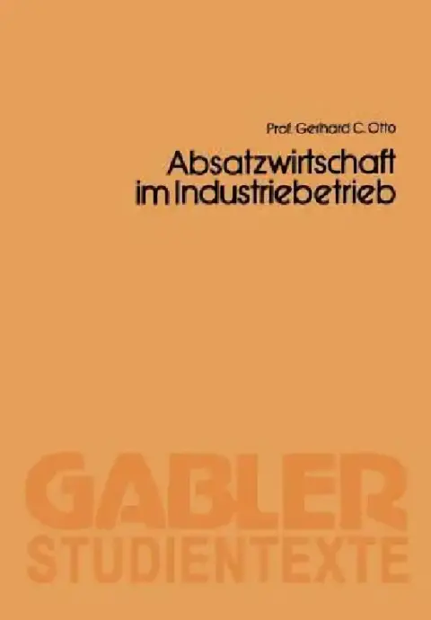Cover of Absatzwirtschaft Im Industriebetrieb