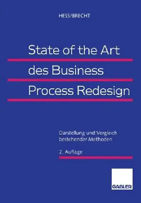 Cover of State of the Art Des Business Process Redesign