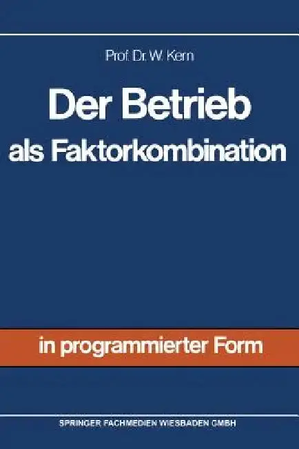 Cover of Der Betrieb ALS Faktorkombination