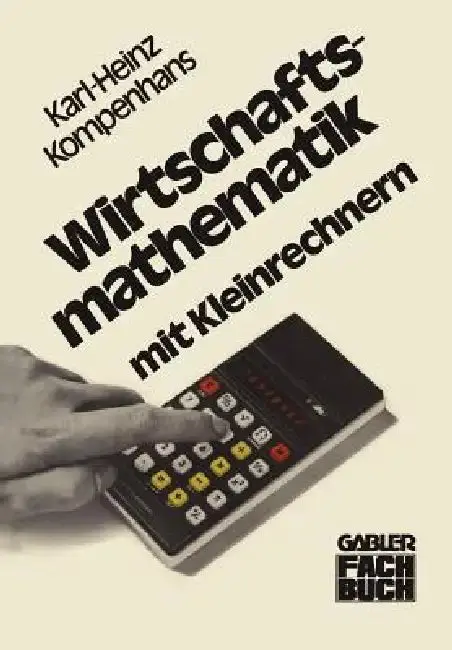 Cover of Wirtschaftsmathematik Mit Kleinrechnern
