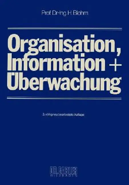 Cover of Organisation, Information Und Überwachung