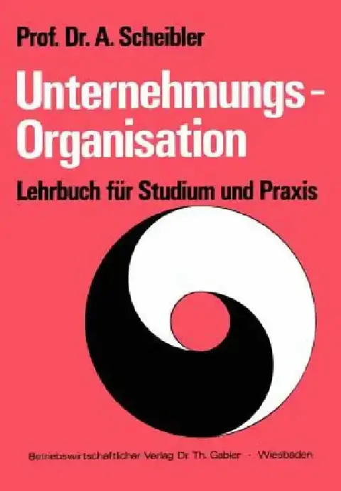 Cover of Unternehmungs-Organisation