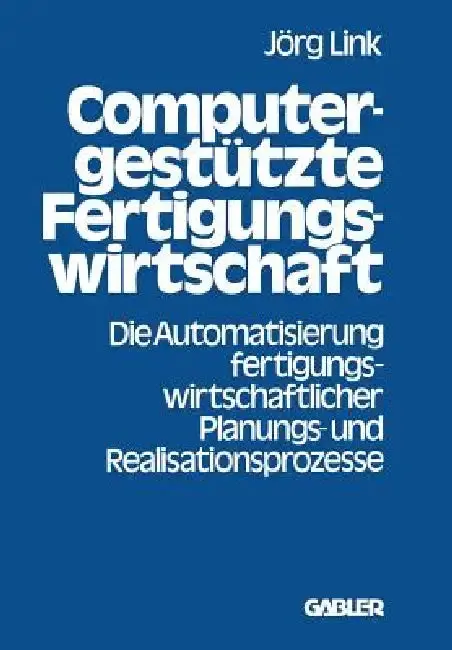 Cover of Computergestützte Fertigungswirtschaft