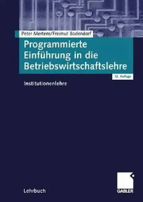 Cover of Programmierte Einführung in Die Betriebswirtschaftslehre