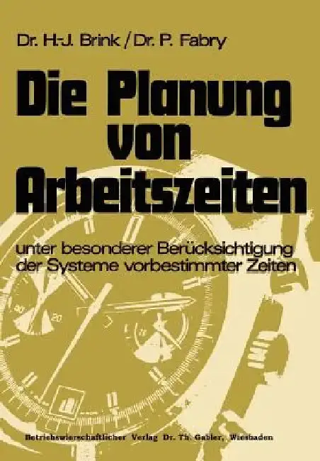 Cover of Die Planung Von Arbeitszeiten