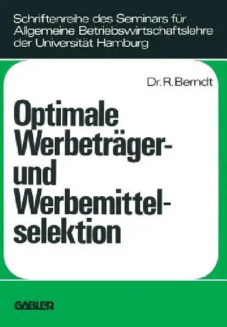 Cover of Optimale Werbeträger- Und Werbemittelselektion
