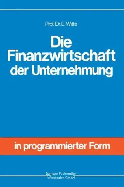 Cover of Die Finanzwirtschaft Der Unternehmung