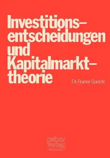 Cover of Investitionsentscheidungen Und Kapitalmarkttheorie