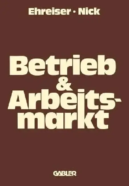 Cover of Betrieb Und Arbeitsmarkt