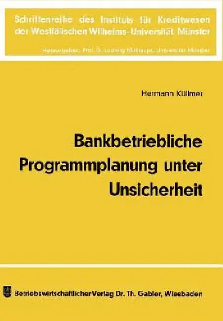 Cover of Bankbetriebliche Programmplanung Unter Unsicherheit