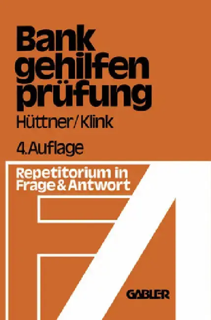 Cover of Die Bankgehilfenprüfung in Frage und Antwort