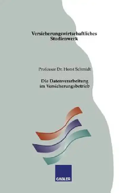 Cover of Die Datenverarbeitung Im Versicherungsbetrieb