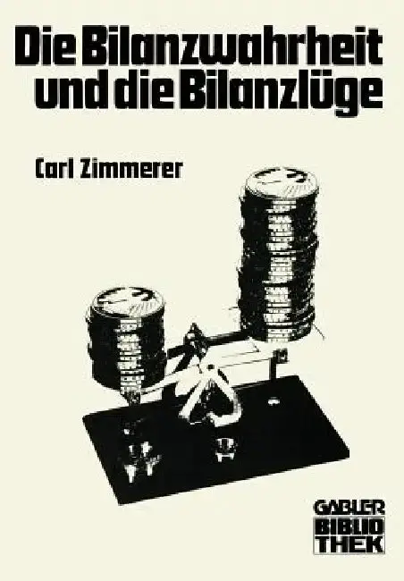 Cover of Die Bilanzwahrheit Und Die Bilanzlüge