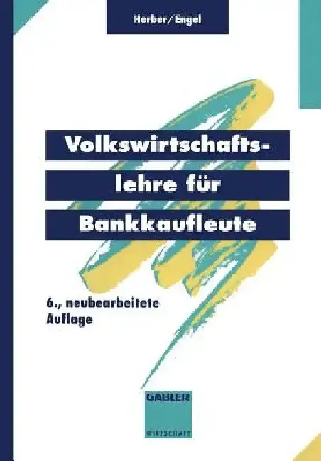 Cover of Volkswirtschaftslehre Für Bankkaufleute