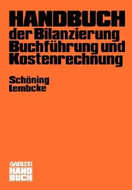 Cover of Handbuch Der Bilanzierung, Buchführung Und Kostenrechnung