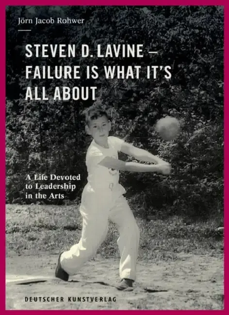 Cover of Steven D. Lavine. Failure Is What It's All about