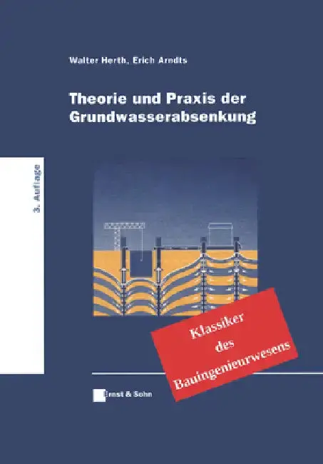 Cover of Theorie und Praxis der Grundwasserabsenkung