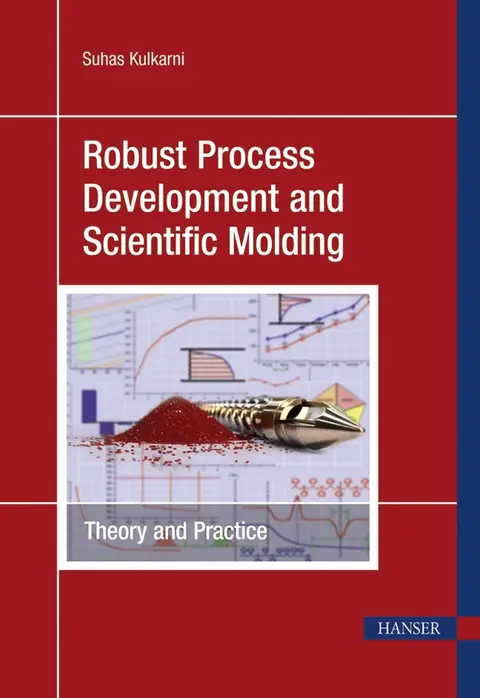 Cover of Robust Process Development and Scientific Molding
