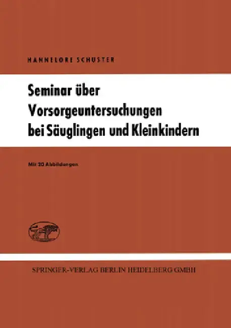 Cover of Seminar über Vorsorgeuntersuchungen bei Säuglingen und Kleinkindern