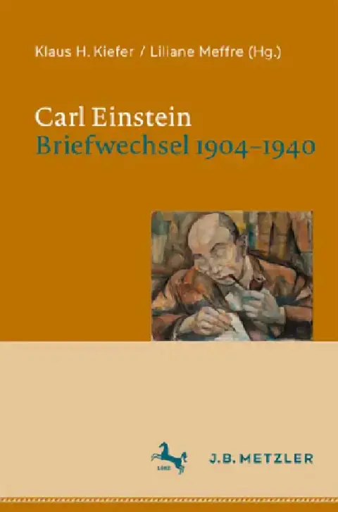 Cover of Carl Einstein. Briefwechsel 1904-1940