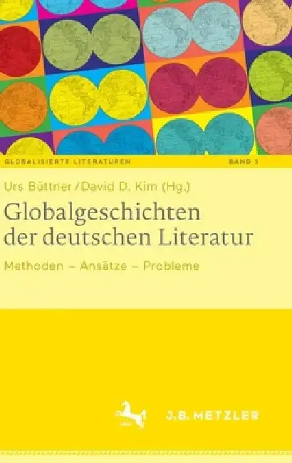 Cover of Globalgeschichten Der Deutschen Literatur
