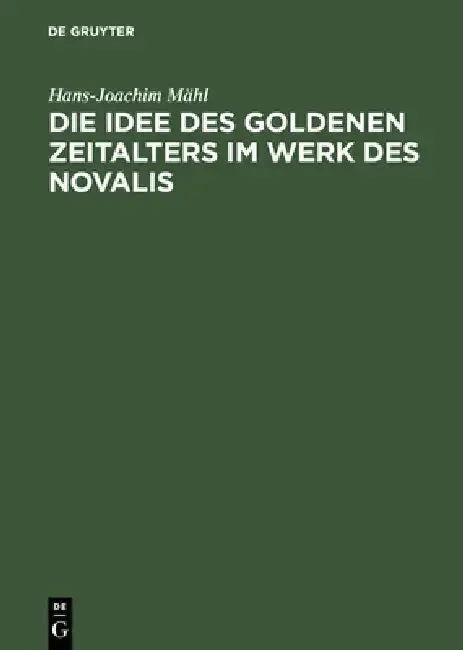 Cover of Die Idee des goldenen Zeitalters im Werk des Novalis