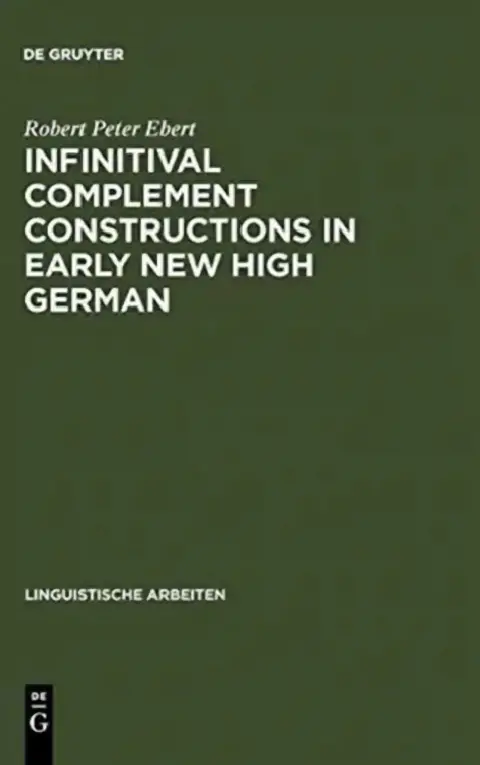 Cover of Infinitival complement constructions in Early New High German