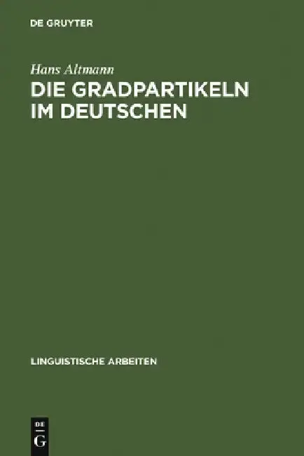 Cover of Die Gradpartikeln im Deutschen