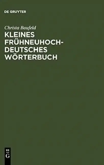 Cover of Kleines Frühneuhochdeutsches Wörterbuch