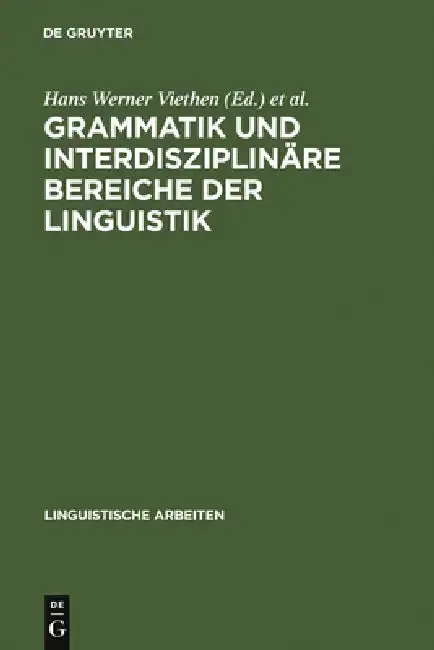 Cover of Grammatik und interdisziplinäre Bereiche der Linguistik