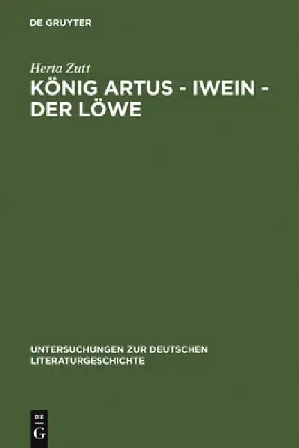 Cover of König Artus - Iwein - Der Löwe
