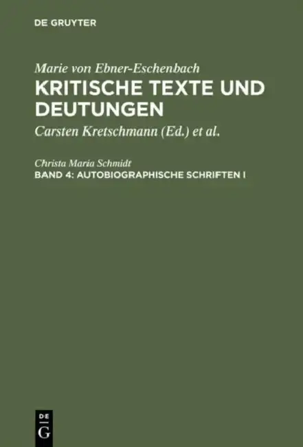 Cover of Kritische Texte Und Deutungen, Band 4, Autobiographische Schriften I